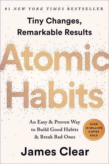 Picture of Atomic Habits: An Easy & Proven Way to Build Good Habits & Break Bad Ones - copy